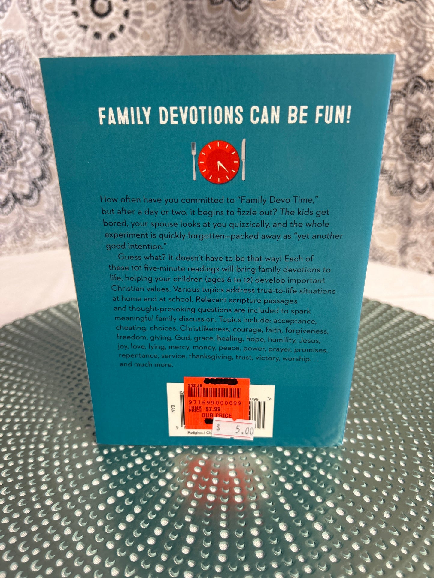 101 Family Meal-Time Devotions