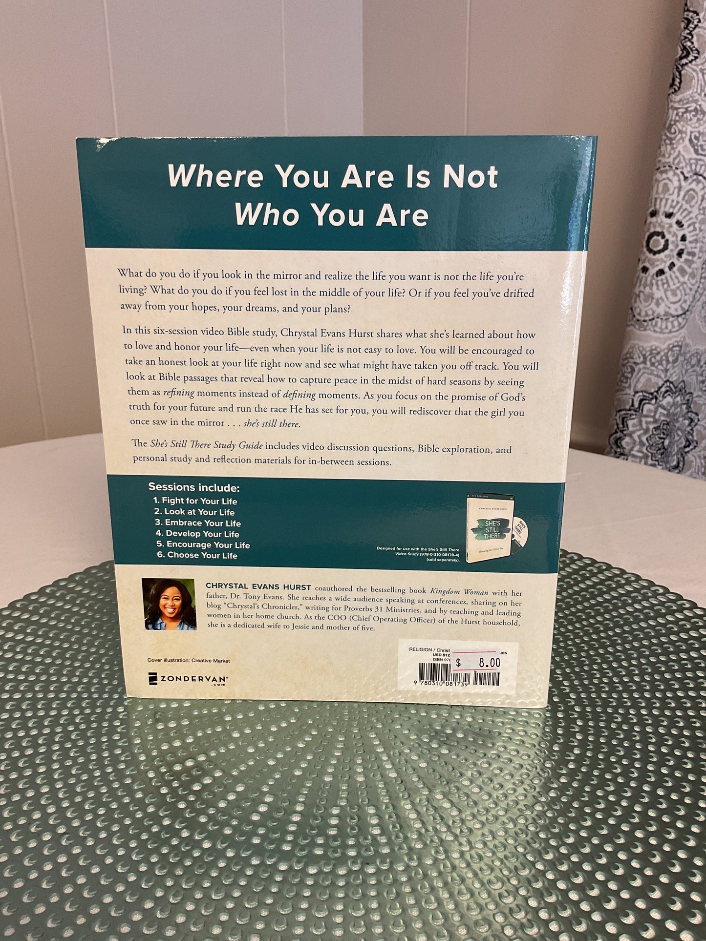 She’s Still There- Rescuing the Girl in You by Chrystal Evans Hurst