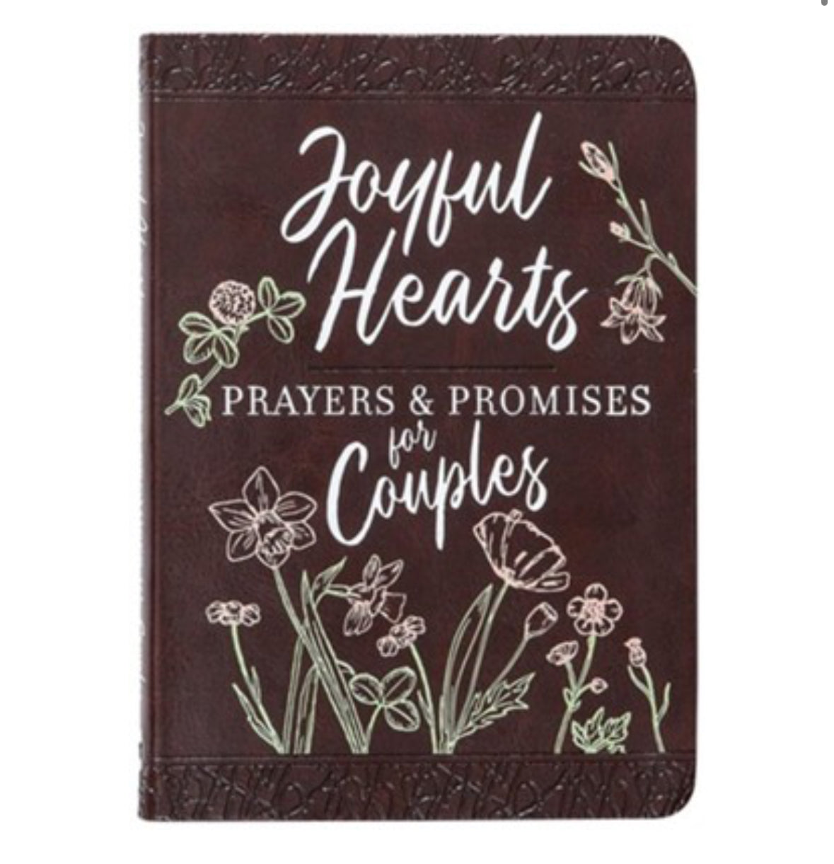 Joyful Hearts: Prayers & Promises for Couples