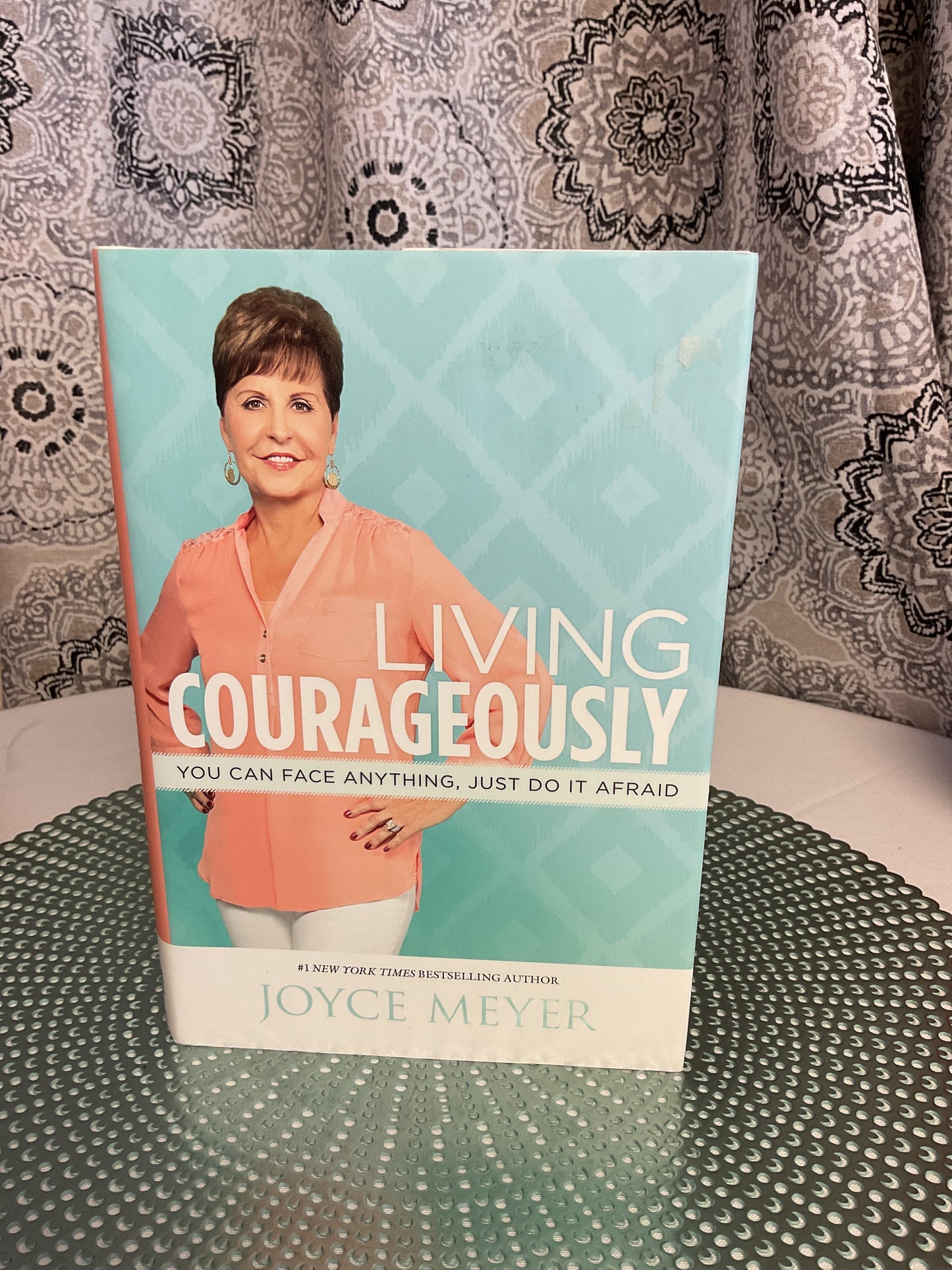 Living Courageously by Joyce Meyer