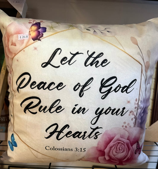 Let The Peace Of God Rule In Your Hearts Pillow