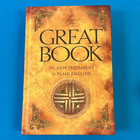 The Great Book The New Testament in Plain English