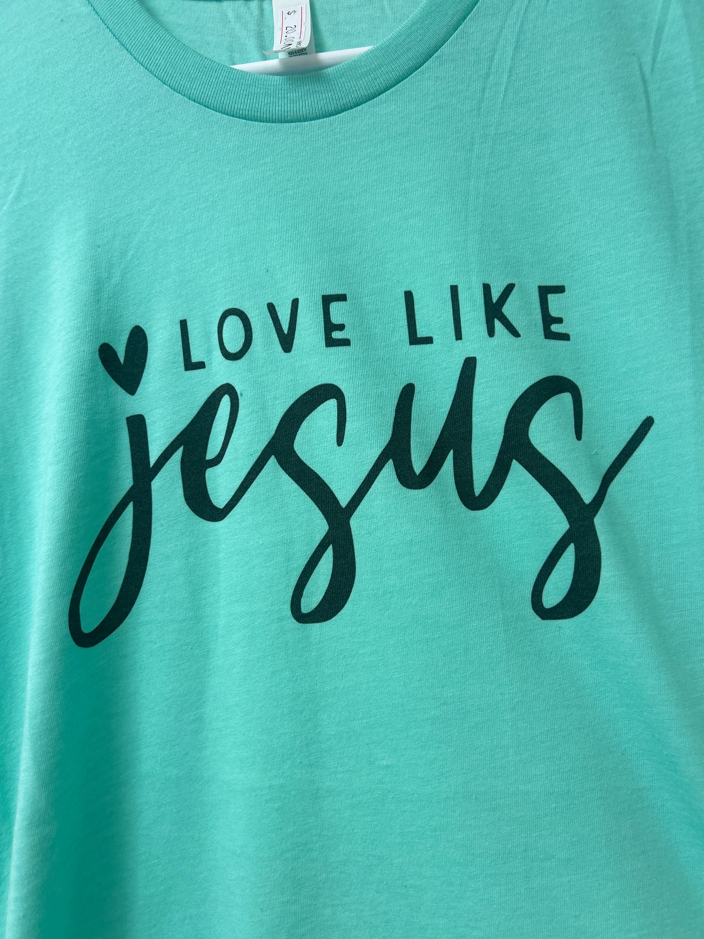 Love Like Jesus Tshirt - Bella Canvas
