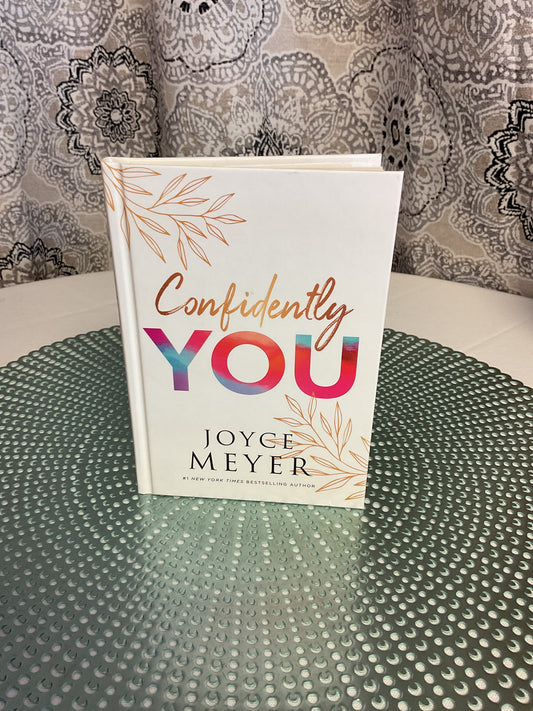 Confidently You by Joyce Meyer