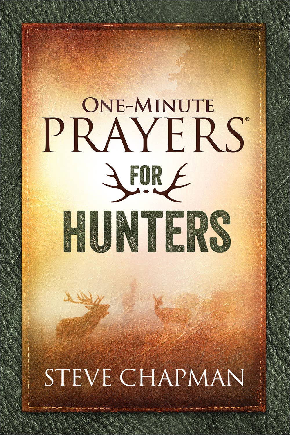 One-Minute Prayers  for Hunters