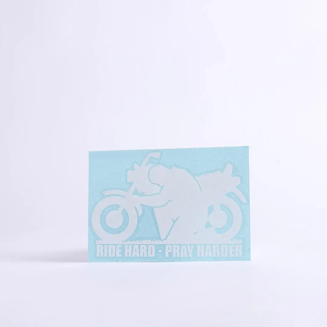 Auto Vinyl Decal - Ride Hard Pray Harder - White - 6Inx4In