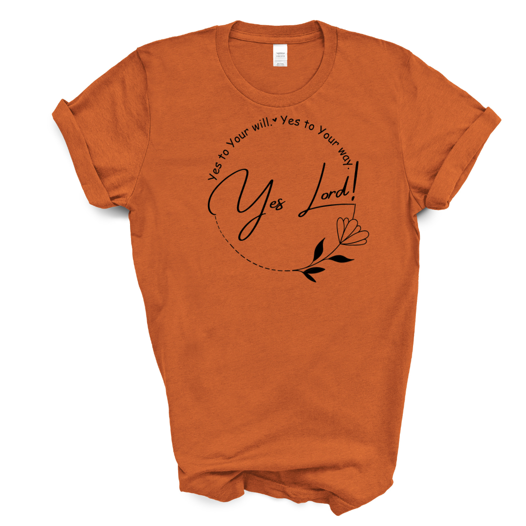 Yes Lord! Bible Verse Christian T-Shirt