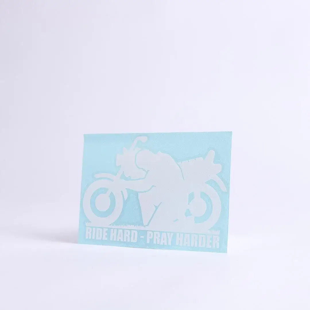 Auto Vinyl Decal - Ride Hard Pray Harder - White - 6Inx4In
