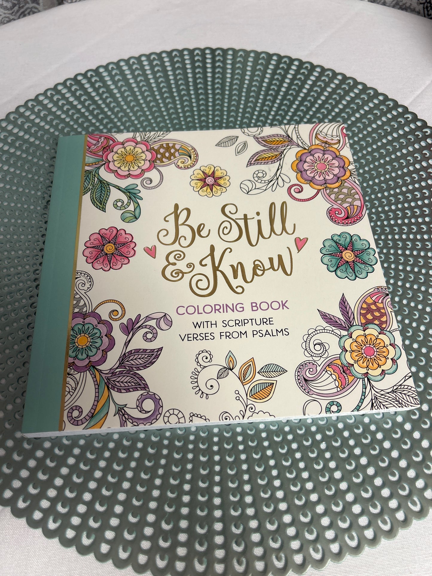 Be Still & Know Coloring Book