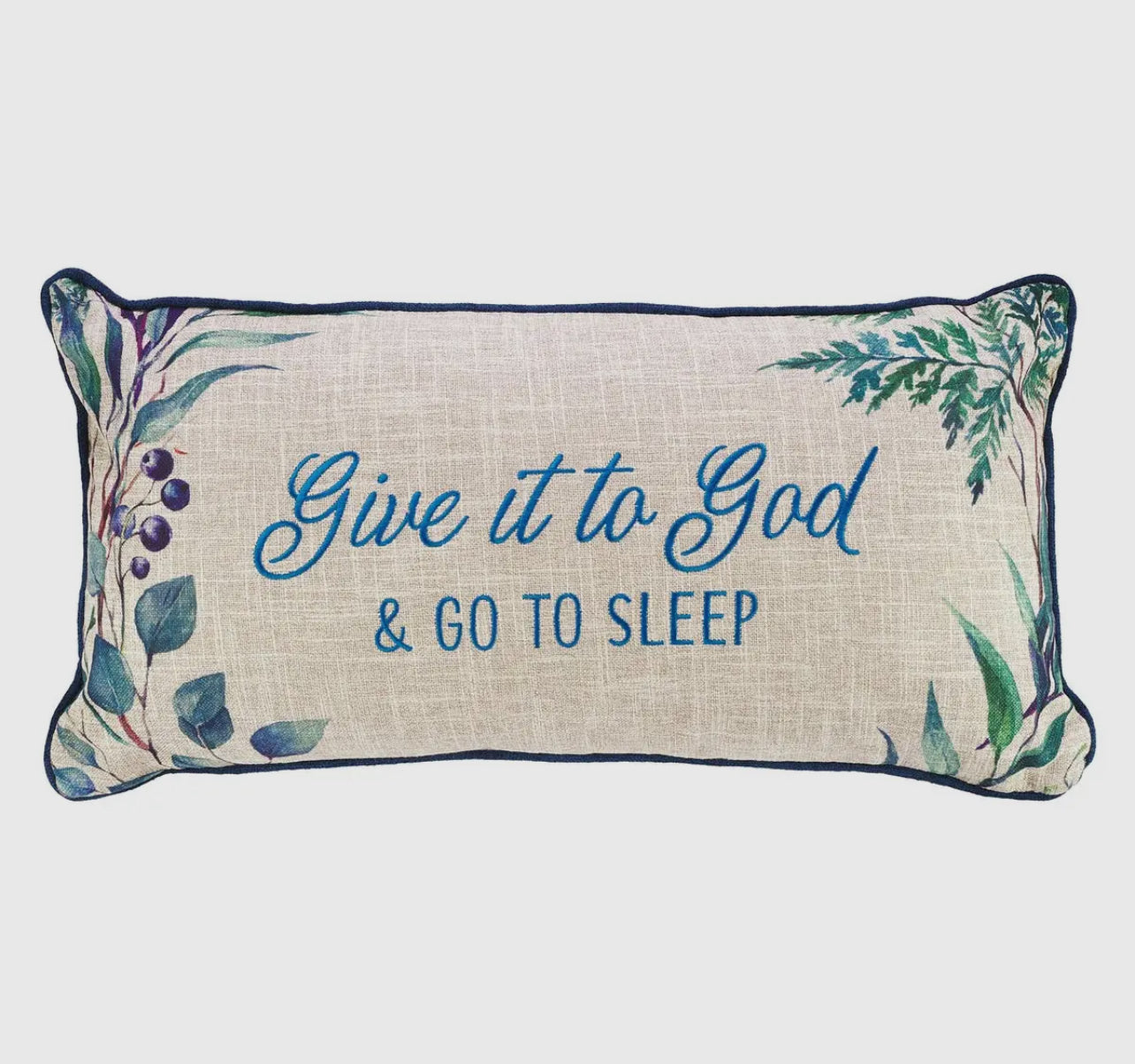 Give It To God Rectangular Pillow