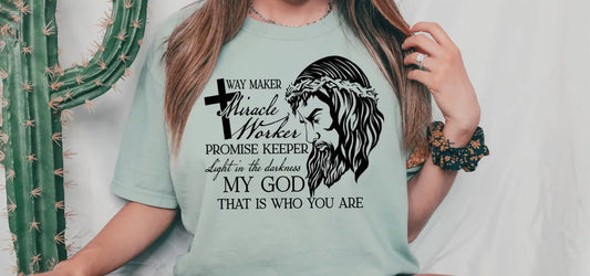 Way Maker Promise Keeper Tshirt - Bella Canvas