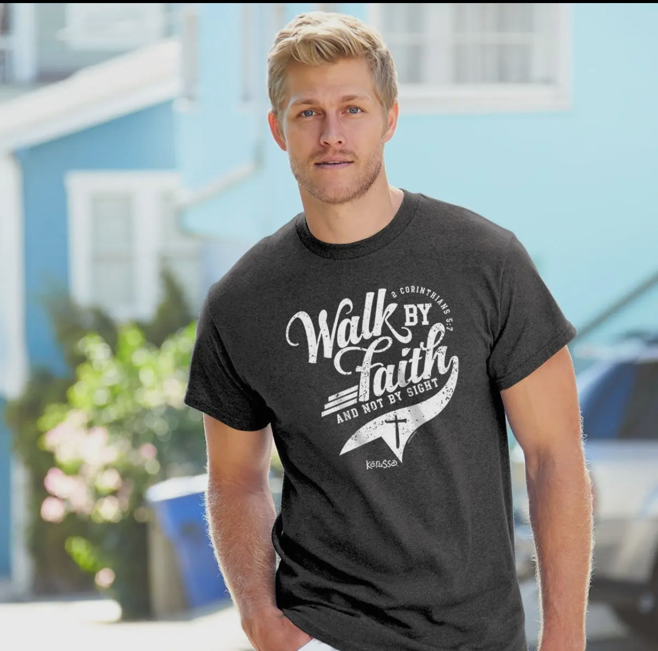 Walk By Faith Kerusso Christian Tshirt