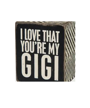 My GiGi Box Sign