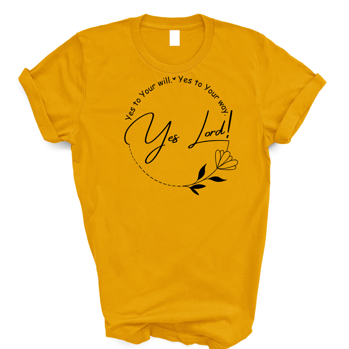 Yes Lord! Bible Verse Christian T-Shirt